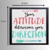 Motivational Wall Frame "Your Attitude Determines our Direction"